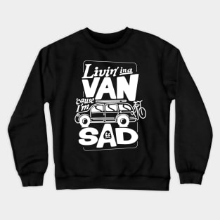 Sad Van Crewneck Sweatshirt